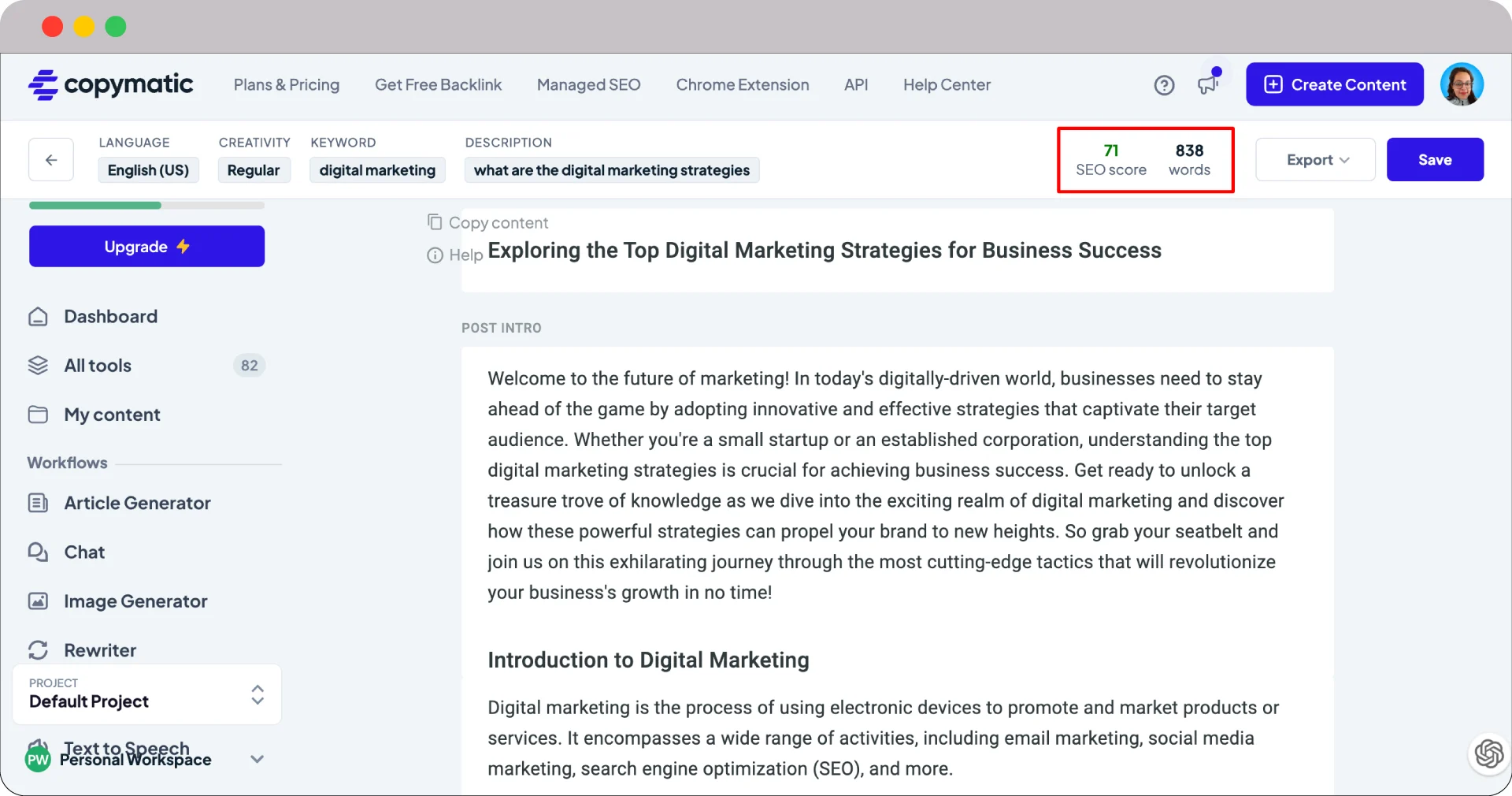 From ideas to text: 14 best AI Content Writing Tools at your service 30 Copymatic full content with seo score