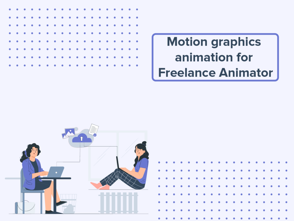 Work 125 Motion Graphics Animation for Freelance Animator 68 1