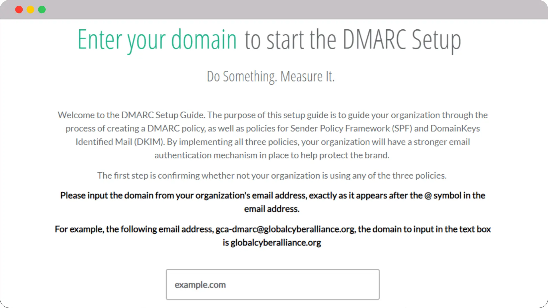 SPF, DKIM, DMARC explained: Enhancing email security and trust 14 DMARC Setup Enter the domain name