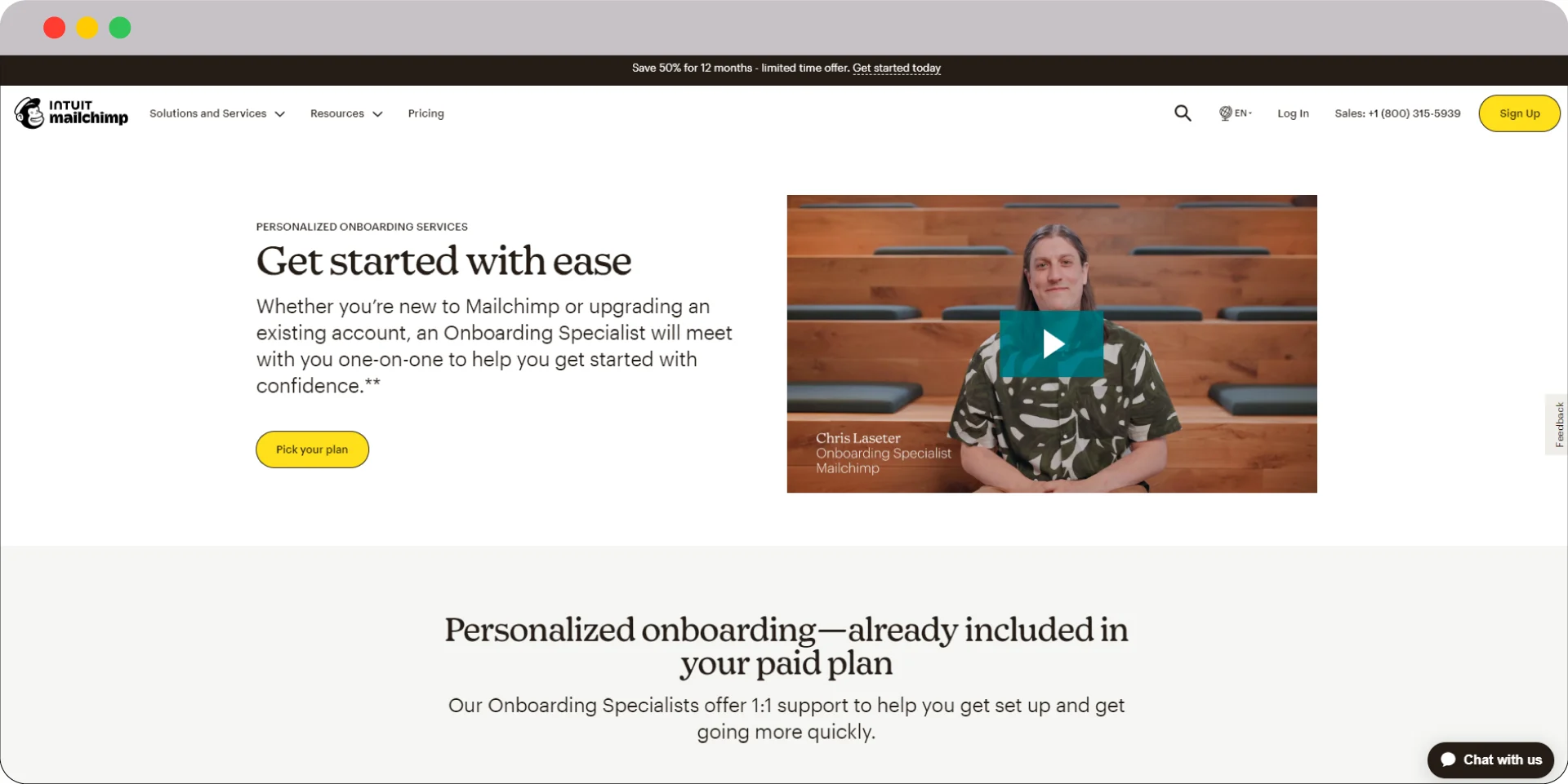 Demystify the SaaS Marketing Funnel: How it works and why it matters 16 Mailchimp personalized onboarding for Retention Stage 1