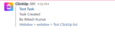 Why Businesses connect ClickUp account and Slack? (ClickUp Slack integration) 1 created task notification