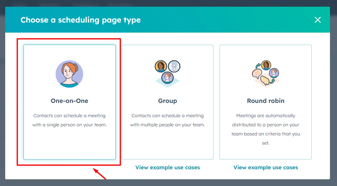 How to Book Sales Meetings with Best & Free HubSpot Meeting Scheduler? 4 choose-a-scheduling-page-type