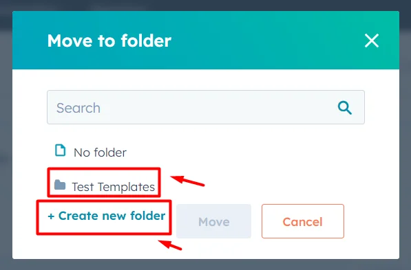 Boost your Email Campaigns with HubSpot Email Template Builder 17 move-templates-to-folder