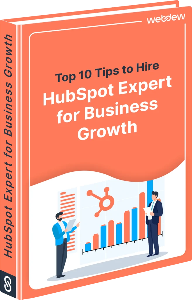 Top 10 Tips to Hire HubSpot Expert for Business Growth