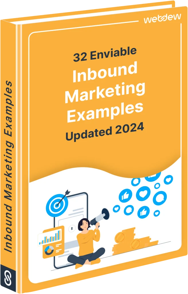 32 Enviable Inbound Marketing Examples - Updated 2023